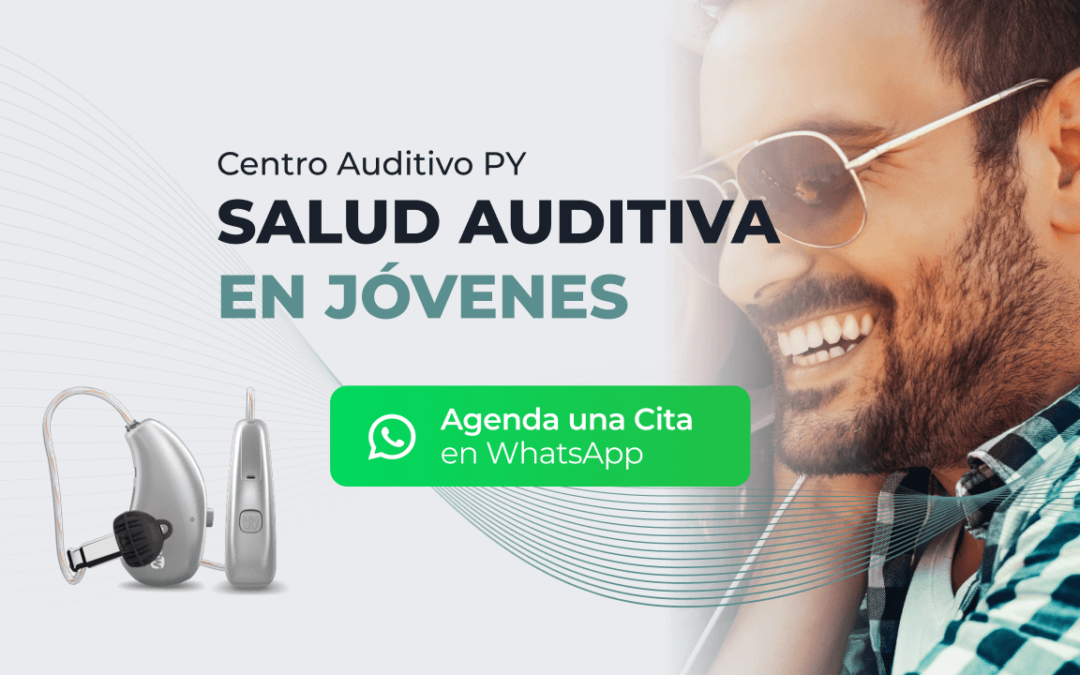 Salud Auditiva en Jóvenes: Consejos y Prevención | Centro Auditivo PY
